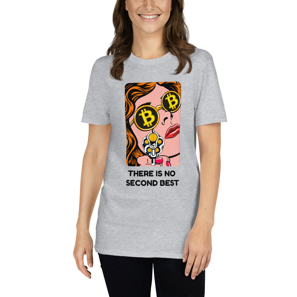 No Second Best Unisex Tee